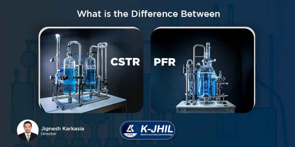 difference between CSTR and PFR