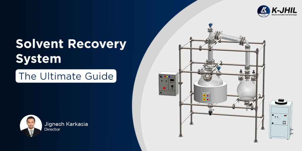 solvent recovery system the ultimate guide