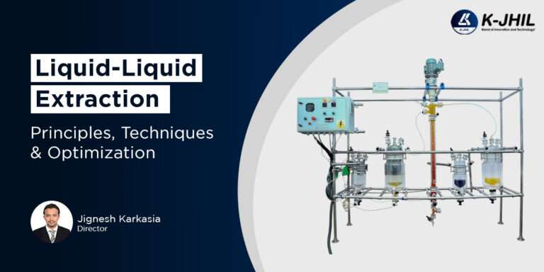 Liquid-Liquid Extraction Principle, Techniques and Optimization