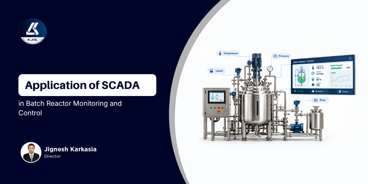 Application of SCADA in Batch Reactor Monitoring and Control
